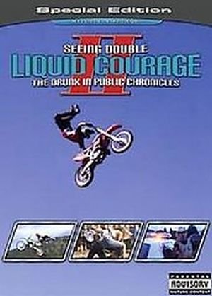 Liquid Courage Ii