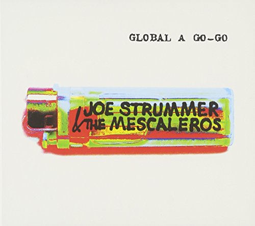 Joe Strummer And The Mescalaro / Global A-Go-Go - CD (Used)