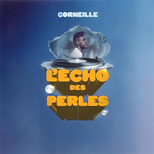 Corneille / L'Echo Des Perles - CD