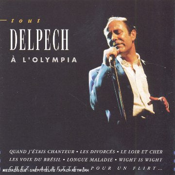 Tout Delpech a L'olympia