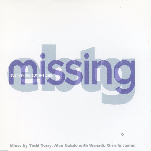 Missing (New Remixes)