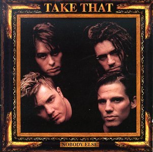 Take That / Nobody Else - CD (Occasion)