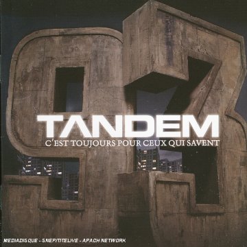 Tandem / C'Est Toujours Pour Ceux Qui Savent - CD (Used)