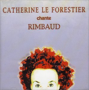 Chante Rimbaud (Frn)