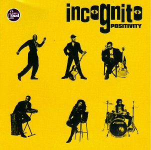 Incognito / Positivity - CD (Used)