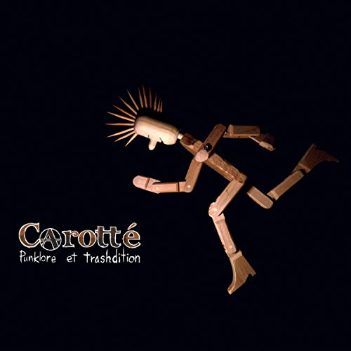 Carotté / Punklore et trashdition - CD (Used)
