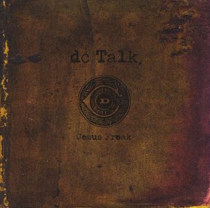 Dc Talk / Jesus Freak - CD (Used)