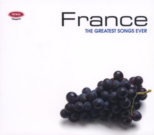 France: Greatest Songs Ever