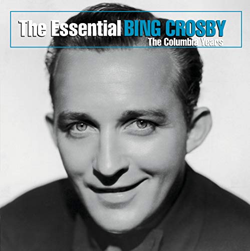 Bing Crosby / The Essential Bing Crosby: The Columbia Years - CD (occasion)