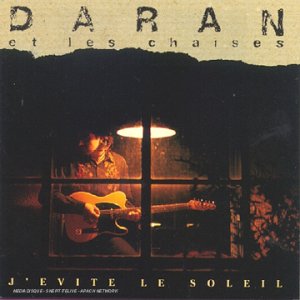 Daran Et Les Chaises / J'évite Le Soleil - CD (Occasion)