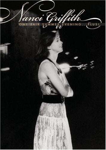 Nanci Griffith: One Fair Summer Evening [Import]