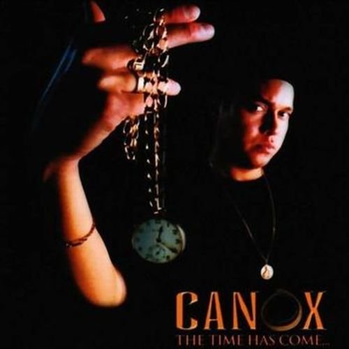 Canox / The Time Has Come... - CD (Occasion)