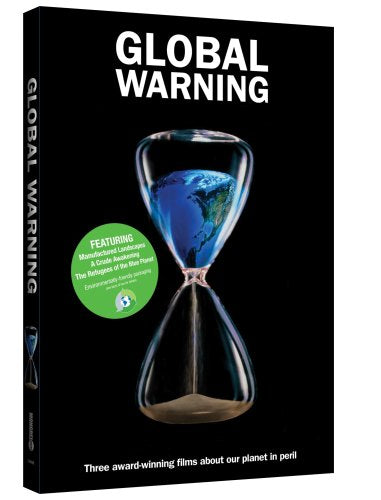 Global Warning (Manufactured Landscapes/A Crude Awakening/The Refugees of the Blue Planet) (3-DVD Box Set) - DVD