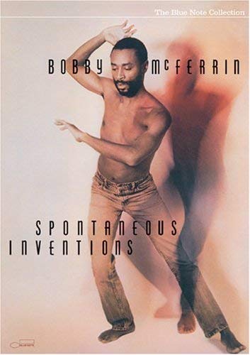 Bobby McFerrin: Spontaneous Inventions [Import]