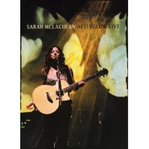 Sarah McLachlan: Afterglow Live - DVD (Used)
