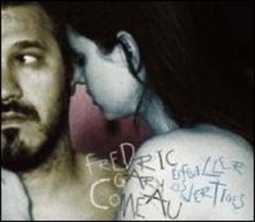 Fredric Gary Comeau / Effeuiller Les Vertiges - CD (Used)