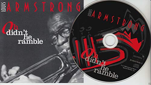Armstrong, Louis / Oh Didn't He Ramble - CD (Used)