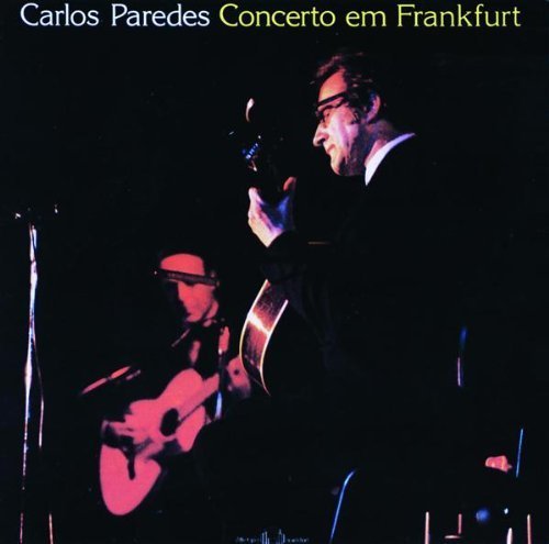 Concerto Em Frankfurt by Paredes, Carlos (1990-10-19)
