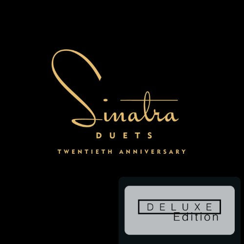 Frank Sinatra / Best of Duets: 20th Anniversary Edition (Deluxe) - CD (Occasion)
