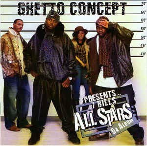 Ghetto Concept présente... 7 Bills All-Stars : L'album