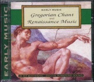 Gregorian Chant & Renaissance Music