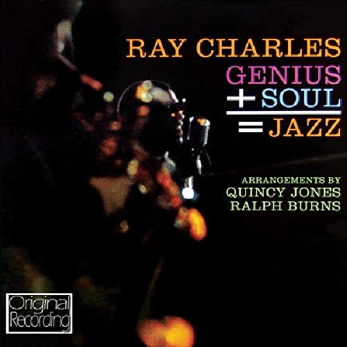 Genius & Soul = Jazz
