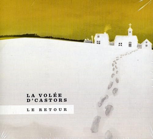 LA Volée D'Castors / Le Retour - CD