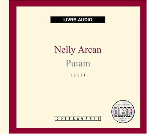 Putain: récit (livre audio-CD)