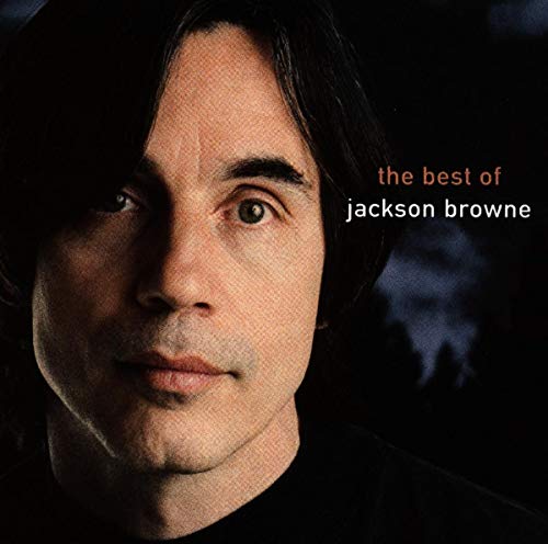 La prochaine voix que vous entendrez - Le meilleur de Jackson Browne