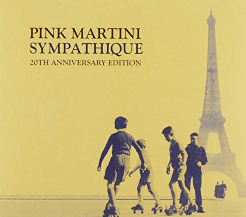 Sympathique: 20th Anniversary Edition