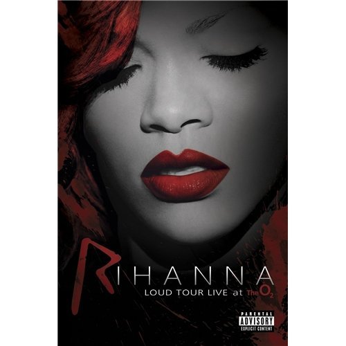 Rihanna: Loud Tour Live At The O2 [DVD] [2012]