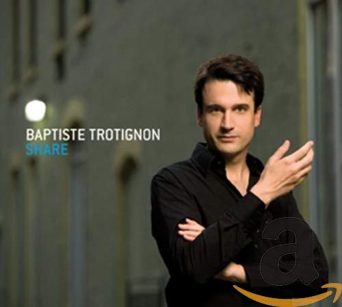 Baptiste Trotignon / Share - CD