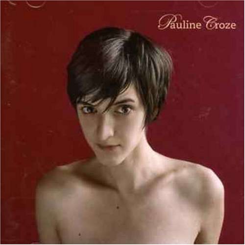 Pauline Croze / Pauline Croze - CD (occasion)