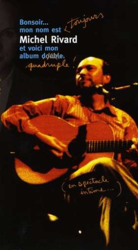 Michel Rivard / Bonsoir Mon Nom Est Toujours - CD (Used)