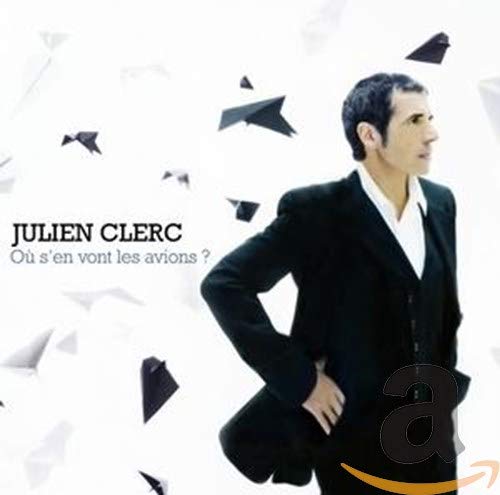 Julien Clerc / Ou S'en Vont Les Avions - CD (Used)
