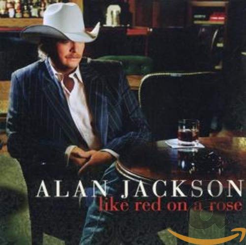 Alan Jackson / Like Red On A Rose - CD (Used)