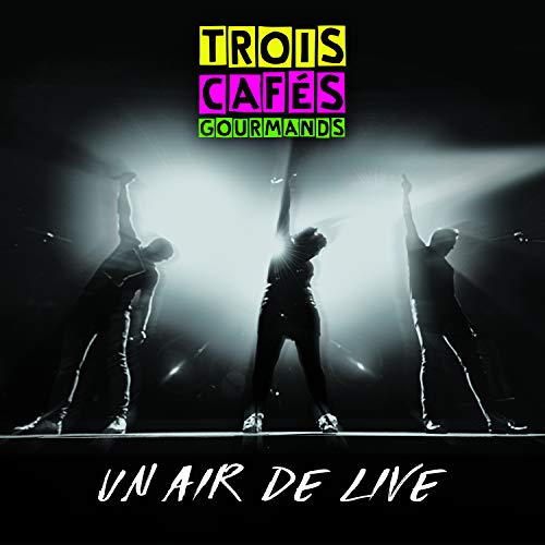 Un Air de Live