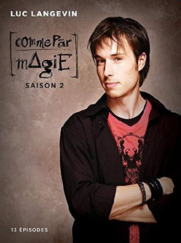 Luc Langevin: Comme Par Magie Saison 2 (Version française)