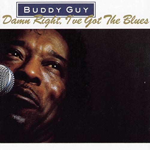 Buddy Guy / Damn Right I've Got The Blues - CD (Occasion)