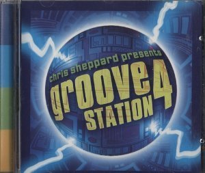 Chris Sheppard Presents Groove Station 4 - CD (Used)