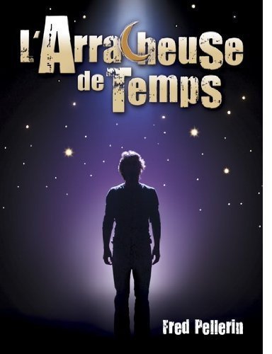 Fred Pellerin / L'arracheuse de temps - DVD (Used)