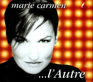 Marie Carmen / L'Autre - CD (Used)