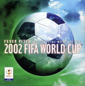2002: Fever Pitch: Fifa World