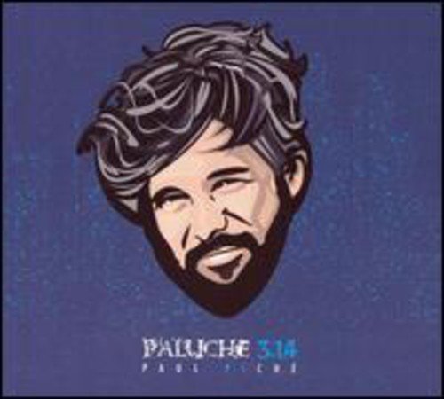 Paul Piché / Paluche 3.14 - CD (Used)