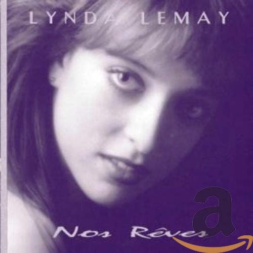 Lynda Lemay / Nos rêves - CD (Used)