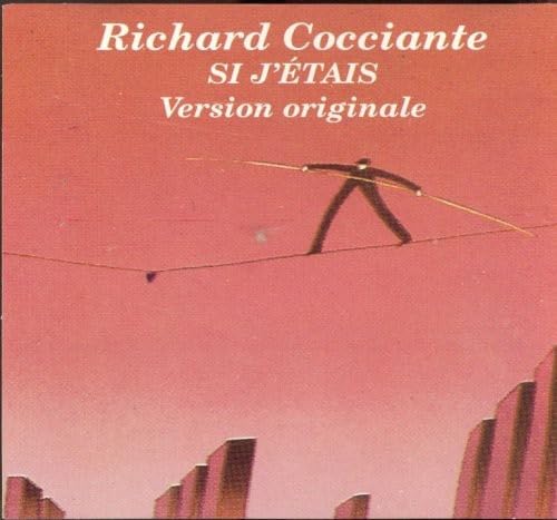 Richard Cocciante//Si J'etais(Version Originale)