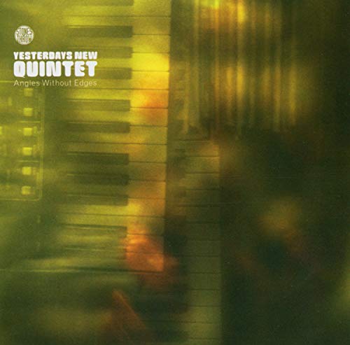 Yesterdays New Quintet / Angleswithout Edges - CD (Used)
