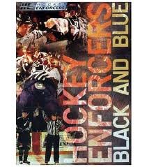 Hockey Enforcers: Black and Blue (Version française)