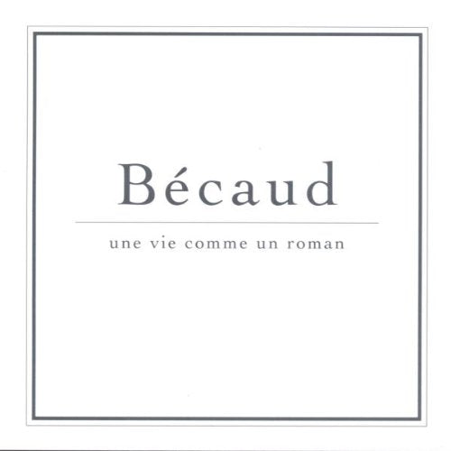 Gilbert Becaud / Vie Comme Un Roman - CD (Used)