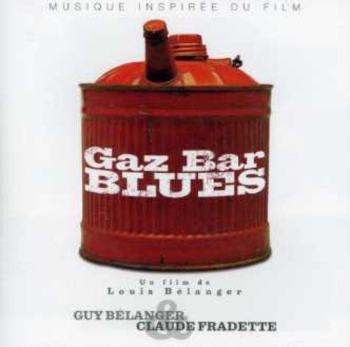 Bande Sonore / Gaz-Bar Blues - CD (Used)